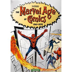 The Marvel Age of Comics 1961-1978 - Roy Thomas