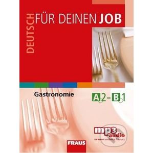 Deutsch für deinem Job - Gastronomie (učebnice) - Neil Deane, Jitka Staňková