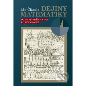 Dejiny matematiky - Ján Čižmár