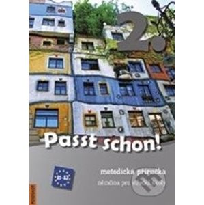 Passt schon! 2 - metodická příručka se 3 CD - Doris Dusilová a kolektív autorů