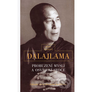 Probuzení mysli a osvícení srdce - Dalajláma