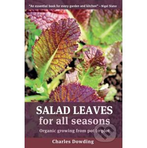 Salad Leaves for All Seasons - Charles Dowding