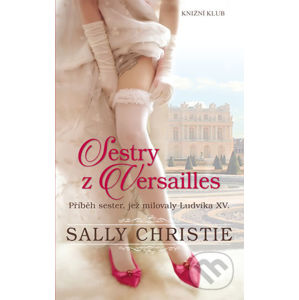 Sestry z Versailles - Christie Sally