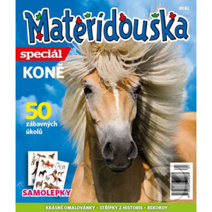 Mateřídouška Speciál - Koně - CZECH NEWS CENTER
