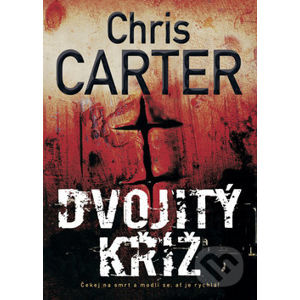 Dvojitý kříž - Chris Carter