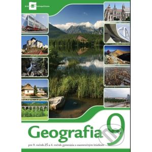 Geografia 9 - Ladislav Tolmáči, Daniel Gurňák, František Križan, Viliam Lauko