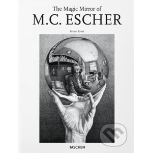 The Magic Mirror of M.C. Escher - Bruno Ernst