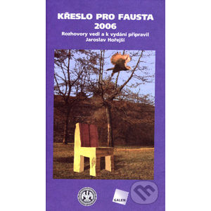 Křeslo pro Fausta 2006 - Jaroslav Hořejší
