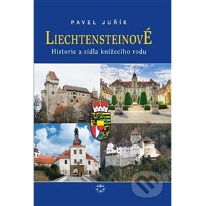 Liechtensteinové - Pavel Juřík