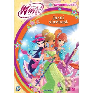 Winx Adventure Series: Jarní slavnost - Iginio Straffi