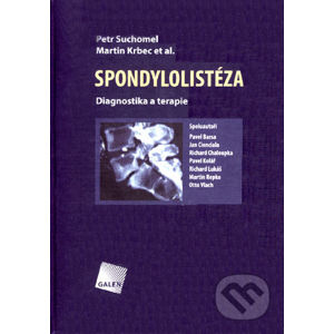 Spondylolistéza - Petr Suchomel, Martin Krbec