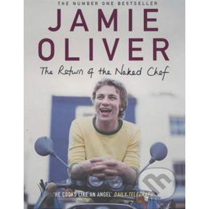 The Return of the Naked Chef - Jamie Oliver