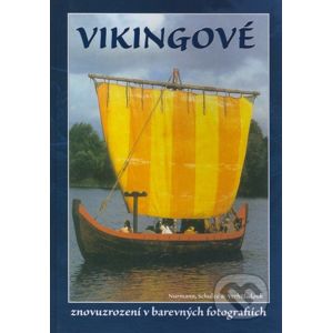Vikingové - Britta Nurmann, Carl Schulze, Torsten Verhűlsdonk