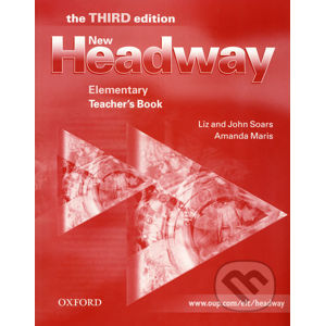 New Headway - Elementary - Teacher's Book - Liz Soars, John Soars, Amanda Maris