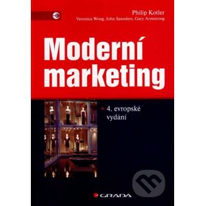 Moderní marketing - Philip Kotler a kol.