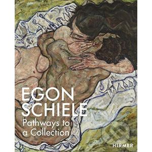 The Making of a Collection - Egon Schiele