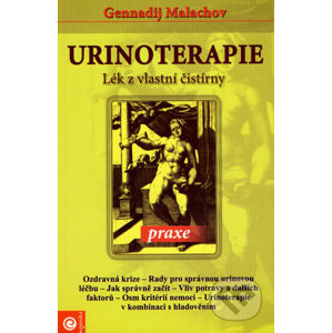 Urinoterapie - praxe - Gennadij Malachov