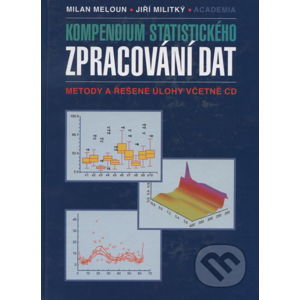 Kompendium statistického zpracování dat - Milan Meloun a kolektiv