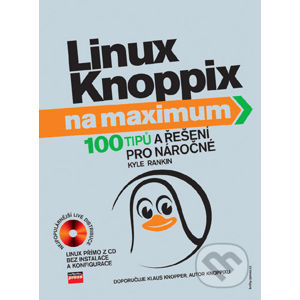 Linux Knoppix na maximum - Kyle Rankin