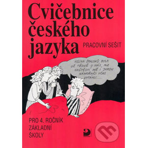 Cvičebnice českého jazyka pro 4. ročník ZŠ - Jiřina Polanská
