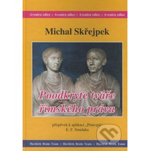 Poodkryté tváře římského práva - Michal Skřejpek