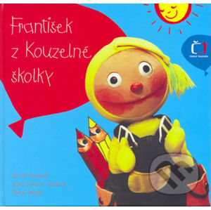 František z Kouzelné školky - Zdeněk Hendrych, Marek Smejkal