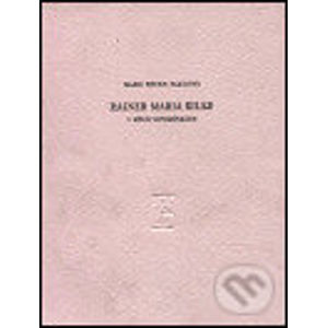 Rainer Maria Rilke v mých vzpomínkách - Marie Thurn-Taxis