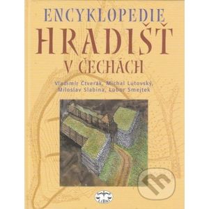 Encyklopedie hradišť v Čechách - Vladimír Čtverák