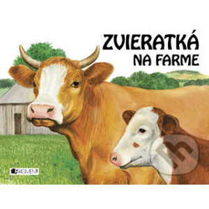 Zvieratká na farme - Jiřina Lokerová