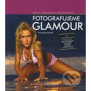Fotografujeme glamour - Rolando Gomez