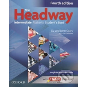 New Headway Intermediate Maturita Student's Book with iTutor DVD-ROM - Liz Soars, John Soars, Eva Paulerova