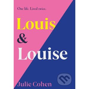 Louis and Louise - Julie Cohen
