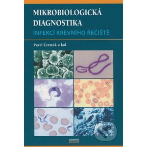 Mikrobiologická diagnostika - Pavel Čermák a kol.