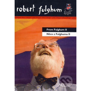From Fulghum II/Něco z Fulghuma II - Robert Fulghum
