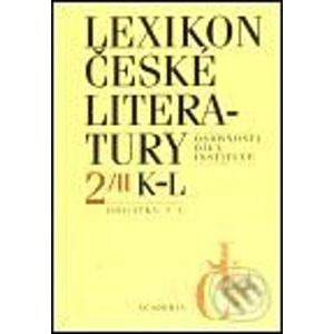Lexikon české literatury 2/II (K-L, dodatky A-G) - Vladimír Forst a kol.
