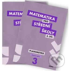 Matematika pro střední školy 3.díl (dvě části) - D. Gazárková, S. Melicharová, R. Vokřínek