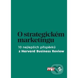 O strategickém marketingu - Management Press