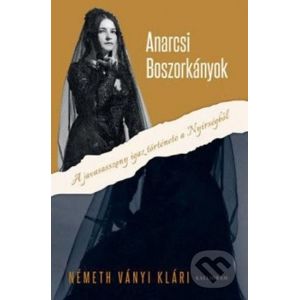 Anarcsi boszorkányok - Klári Ványi Németh