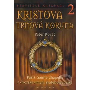 Kristova trnová koruna - Peter Kováč