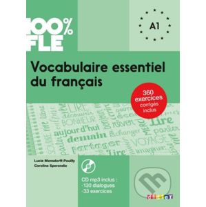 Vocabulaire essentiel du francais: Livre A1 + CD - Lucie Mensdorff-Pouilly, Caroline Sperandio
