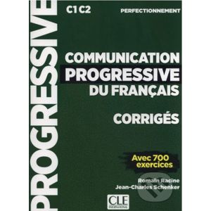 Communication progressive du français - Niveau perfectionnement - Corrigés - Nouveauté - Romain Racine, Jean-Charles Schenker