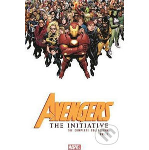 Avengers: The Initiative - The Complete Collection, Volume 1 - Dan Slott