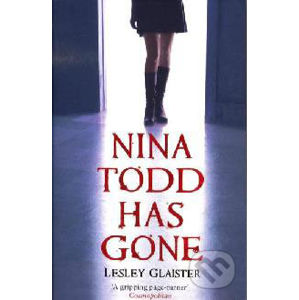 Nina Todd Has Gone - Lesley Glaister