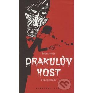 Drakulův host a jiné povídky - Bram Stoker