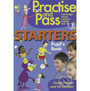 Practise and Pass Starters - Student´s Book - Klett