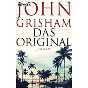 Das Original - John Grisham