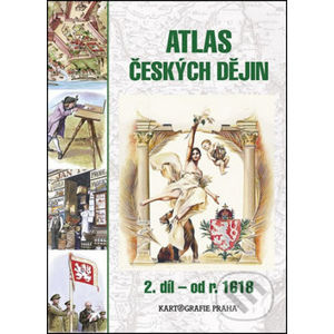 Atlas českých dějin - Kartografie Praha
