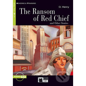 Reading & Training: The Ransom Of Red Chief and Other Stories + CD - Black Cat
