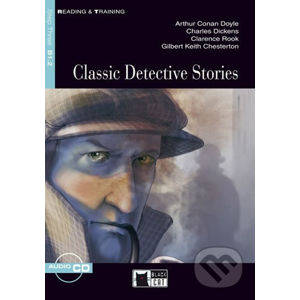 Reading & Training: Classic Detective Storie + CD - Arthur Conan Doyle, Charles Dickens, Clarence Rook, Gilbert Keith Chesterton