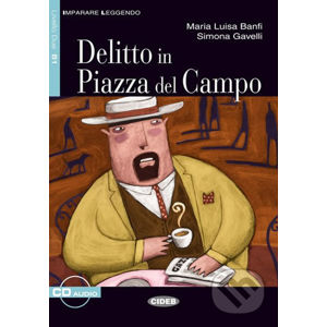 Imparare leggendo: Delitto in Piazza del Campo + CD - Maria Luisa Banfi, Simona Gavelli